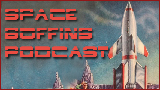 Click to listen to the Space Boffins Podcast Space Boffins
