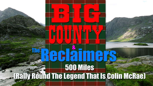 big county & the reclaimers