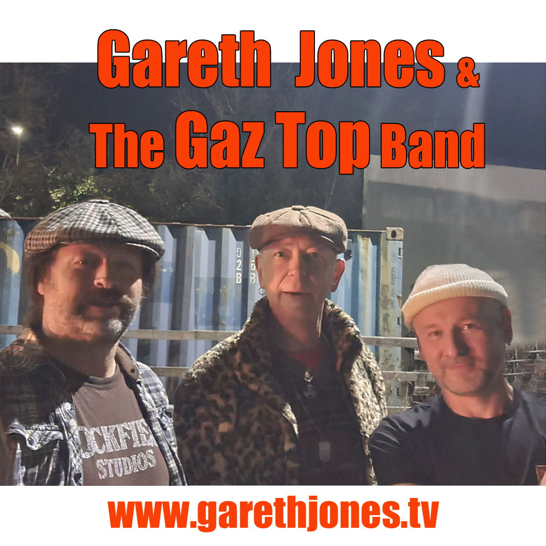  Chris Ryan (Guitar), Gareth Jones (Vox & Bass & Pete Ryan (drums) The Gaz Top Band